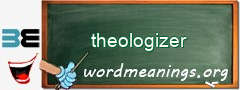 WordMeaning blackboard for theologizer